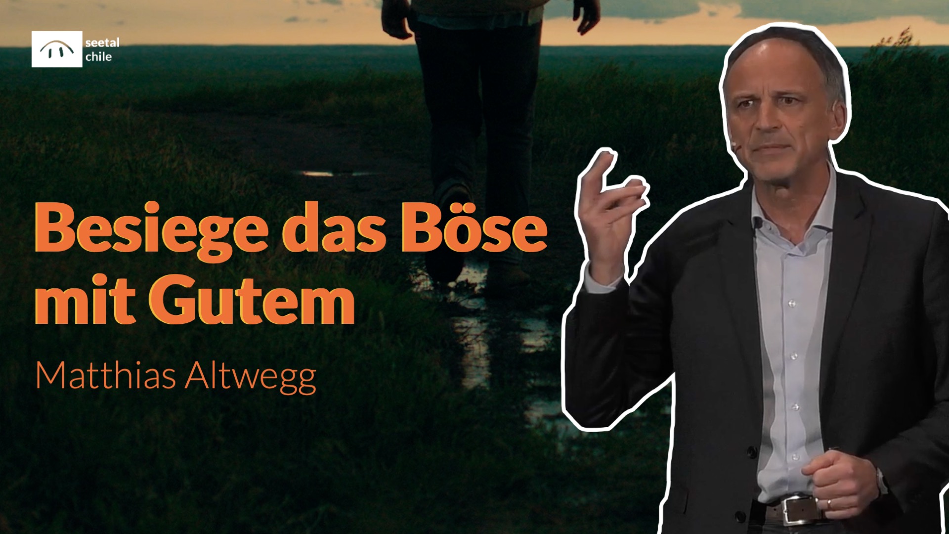 Besiege das Böse mit Gutem