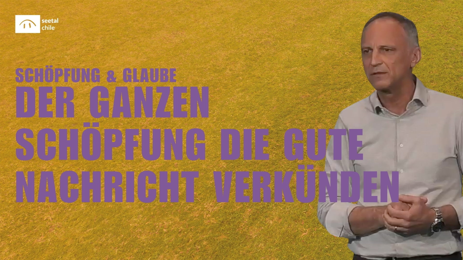 Schöpfung & Glaube | Der ganzen Schöpfung die gute Nachricht verkünden