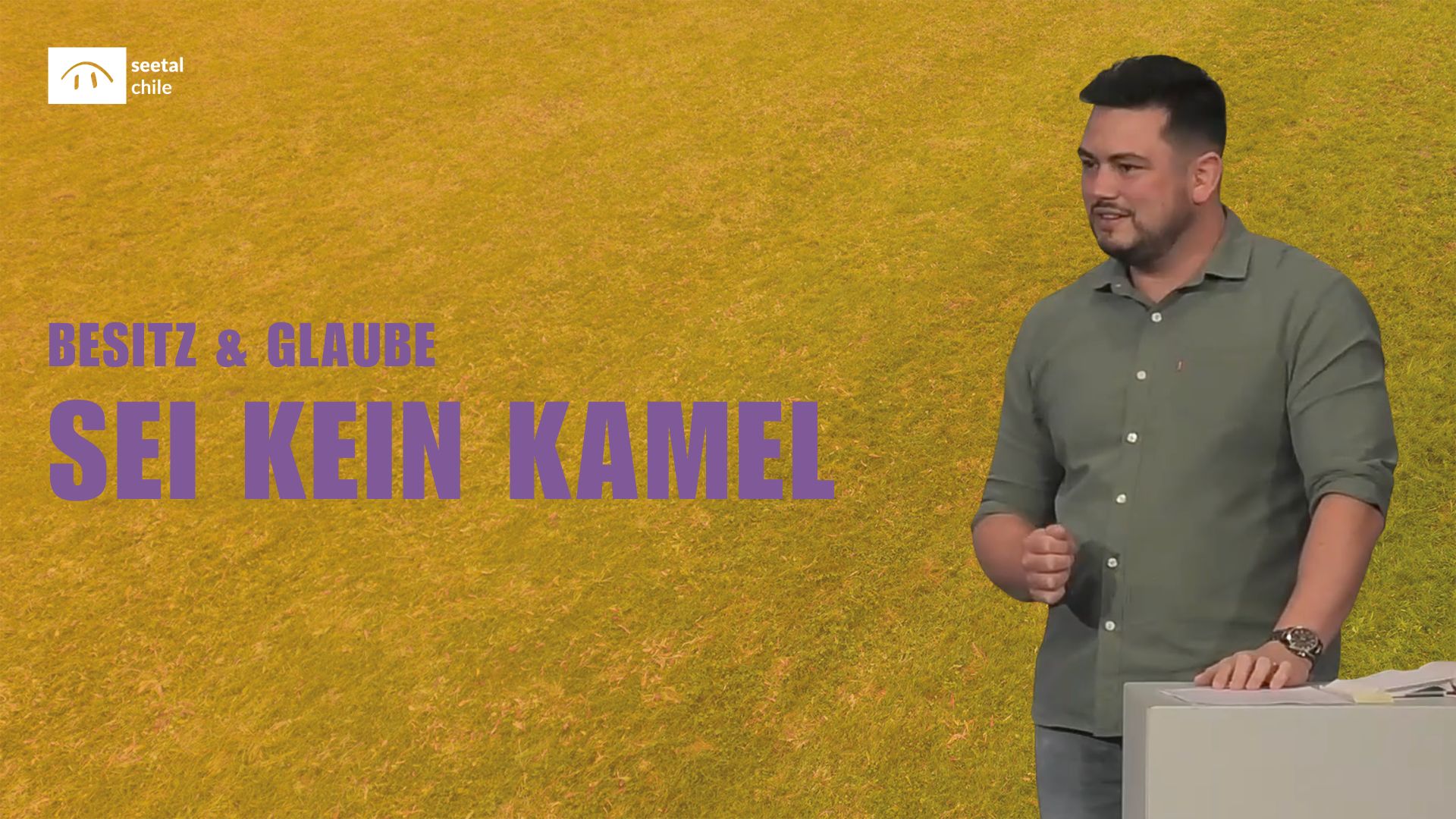 Besitz & Glaube | Sei kein Kamel